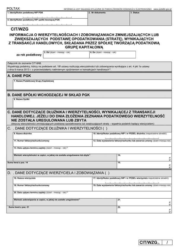 CIT/WZG (3) Informacja o wierzytelnościach i zobowiązaniach zmniejszających lub zwiększających podstawę opodatkowania (stratę), wynikających z transakcji handlowych, składana przez spółkę tworzącą grupę kapitałow