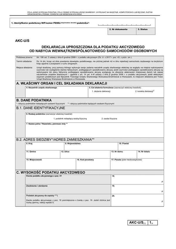 AKC-U/S (1) (archiwalny) Deklaracja uproszczona dla podatku akcyzowego od nabycia wewnątrzwspólnotowego samochodów osobowych