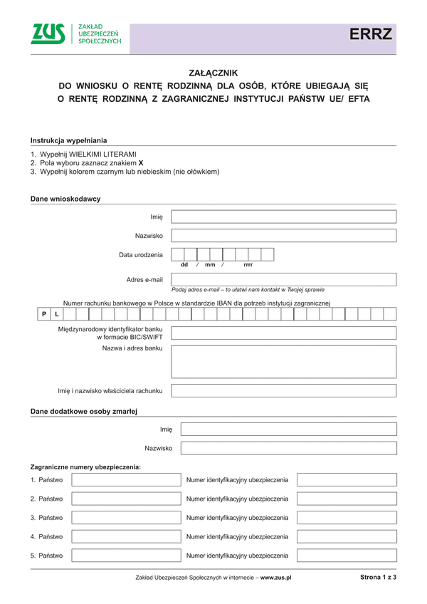 ZUS ERRZ (archiwalny) Załącznik do wniosku o rentę rodzinną dla osób, które ubiegają się o rentę rodzinną z zagranicznej instytucji państw UE/ EFTA