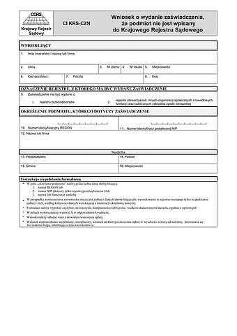 CI KRS-CZN Wniosek o wydanie zaświadczenia, że podmiot nie jest wpisany do Krajowego Rejestru Sądowego