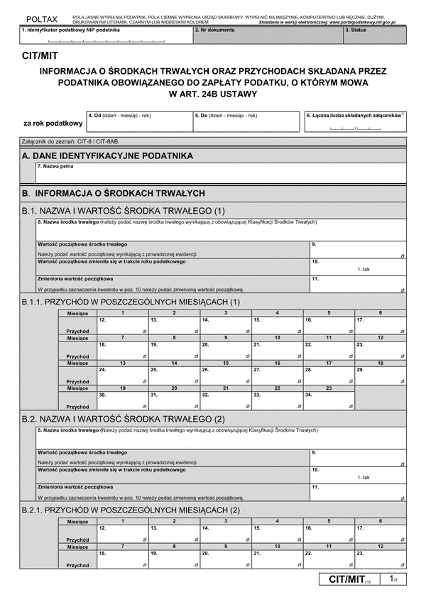 CIT/MIT (1) (archiwalny) Informacja o środkach trwałych oraz przychodach składana przez podatnika obowiązanego do zapłaty podatku, o którym mowa w art. 24b ustawy