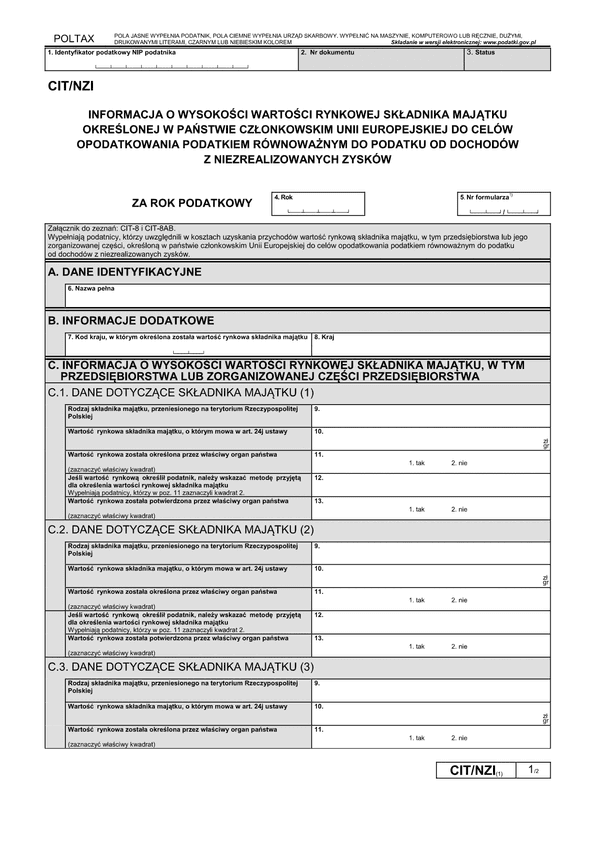 CIT/NZI (1) (archiwalny) Informacja o wysokości wartości rynkowej składnika majątku określonej w państwie członkowskim Unii Europejskiej do celów opodatkowania podatkiem równoważnym do podatku od dochodów z niezrealizowanych zysków
