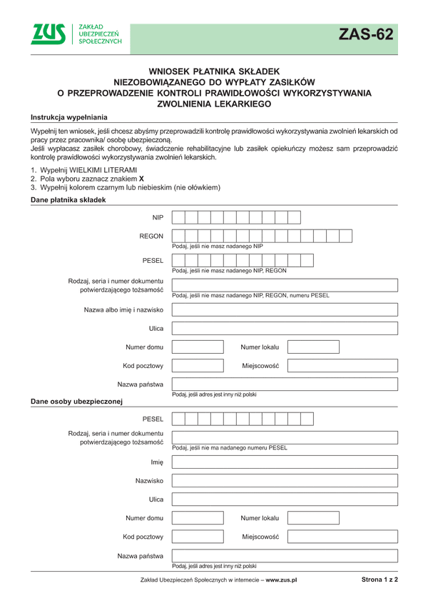ZUS ZAS-62 (archiwalny) Wniosek płatnika składek niezobowiązanego do wypłaty zasiłków o przeprowadzenie kontroli wykorzystywania zwolnienia lekarskiego od pracy