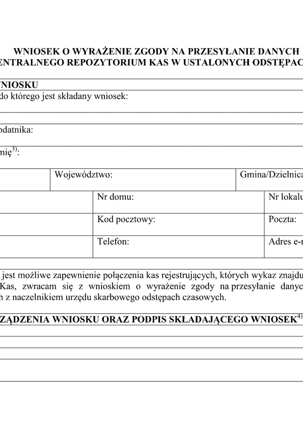 ZnPDzK (archiwalny) Wniosek o wyrażenie zgody na przesyłanie danych z kasy do Centralnego Repozytorium Kas w ustalonych odstępach czasowych