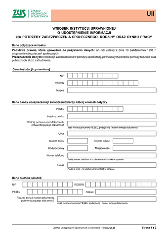 ZUS UII Wniosek instytucji uprawnionej o udostępnienie informacji na potrzeby zabezpieczenia społecznego, rodziny oraz rynku pracy