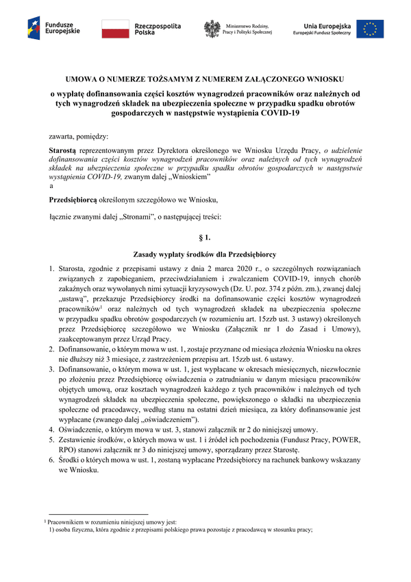 PSZ-DKWP Um (archiwalny)  Umowa o wypłatę dofinansowania części kosztów wynagrodzeń pracowników oraz należnych od tych wynagrodzeń składek na ubezpieczenia społeczne w przypadku spadku obrotów gospodarczych w następstwie wyst