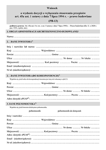 PB-13 Wniosek o wydanie decyzji o wyłączeniu stosowania przepisów art. 45a ust. 1 ustawy z dnia 7 lipca 1994 r. – prawo budowlane