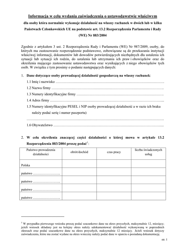 ZUS UWKP (archiwalny) Wniosek o zaświadczenie A1 - działalność na własny rachunek w kilku państwach