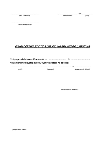 ONUW Oświadczenie rodzica/opiekuna dziecka o niewykorzystywaniu urlopu wychowawczego