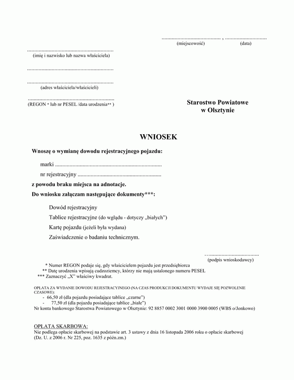 WoWDR-Ol (bm) (archiwalny) Wniosek o wymianę dowodu rejestracyjnego z powodu braku miejsca na wpis Starostwo Powiatowe Olsztyn