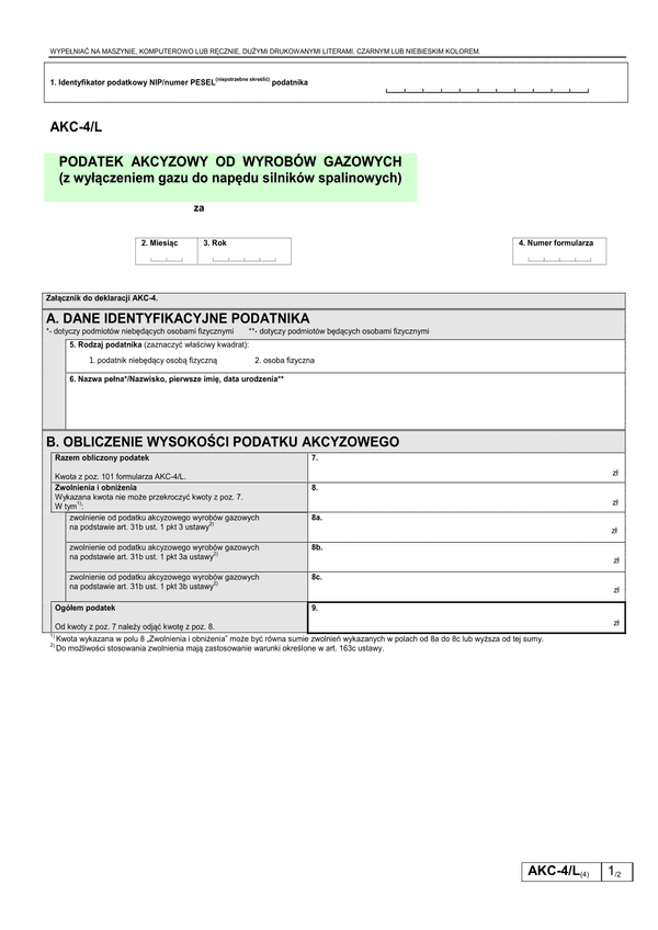 AKC-4/L (5) (archiwalny) Podatek akcyzowy od wyrobów gazowych (z wyłączeniem gazu do napędu silników spalinowych)