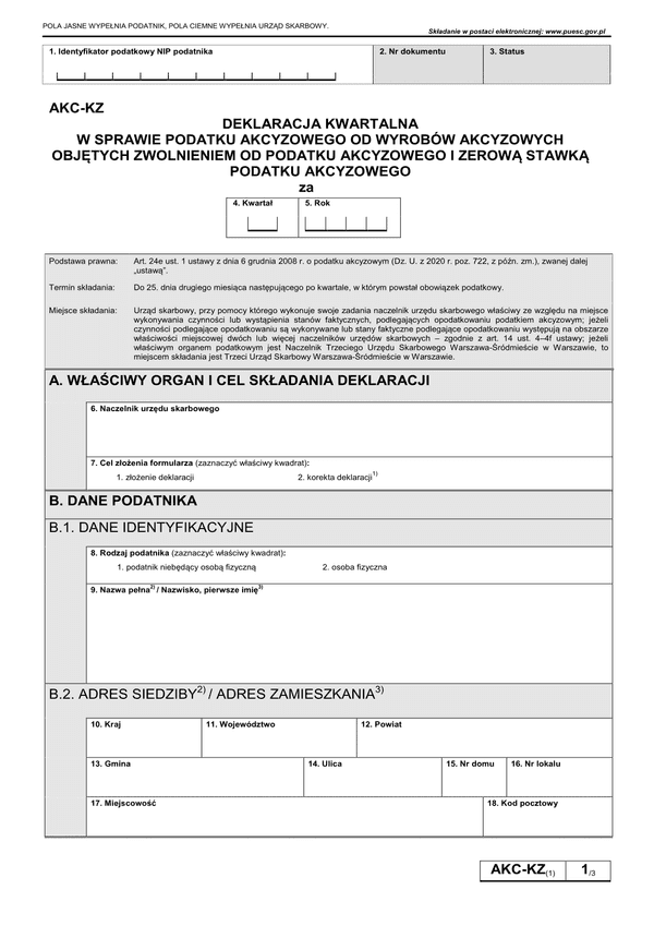 AKC-KZ (1) (archiwalny) Deklaracja kwartalna w sprawie podatku akcyzowego od wyrobów akcyzowych objętych zwolnieniem od podatku akcyzowego i zerową stawką  podatku akcyzowego