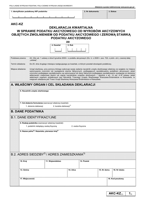 AKC-KZ (1) (archiwalny) Deklaracja kwartalna w sprawie podatku akcyzowego od wyrobów akcyzowych objętych zwolnieniem od podatku akcyzowego i zerową stawką  podatku akcyzowego (III i IV kwartał 2021)