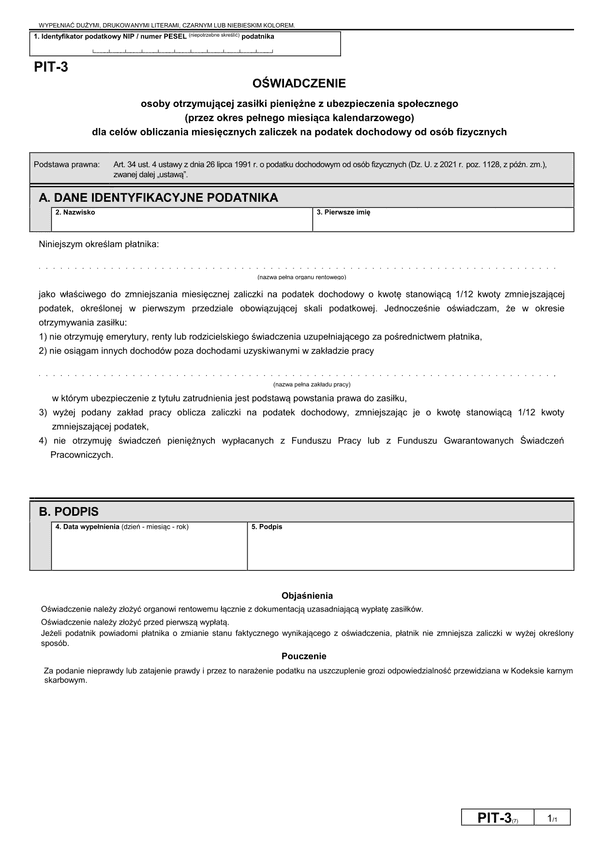 PIT-3 (7) (archiwalny) (2022) Oświadczenie osoby otrzymującej zasiłki pieniężne z ubezpieczenia społecznego (przez okres pełnego miesiąca kalendarzowego) dla celów obliczania miesięcznych zaliczek na podatek dochodowy