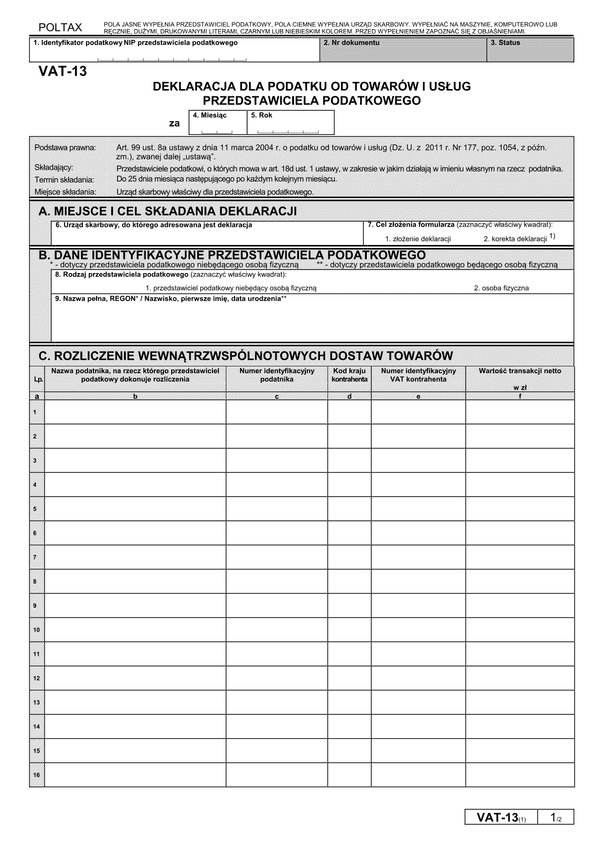 VAT-13 (1) (archiwalny) Deklaracja dla podatku od towarów i usług przedstawiciela podatkowego