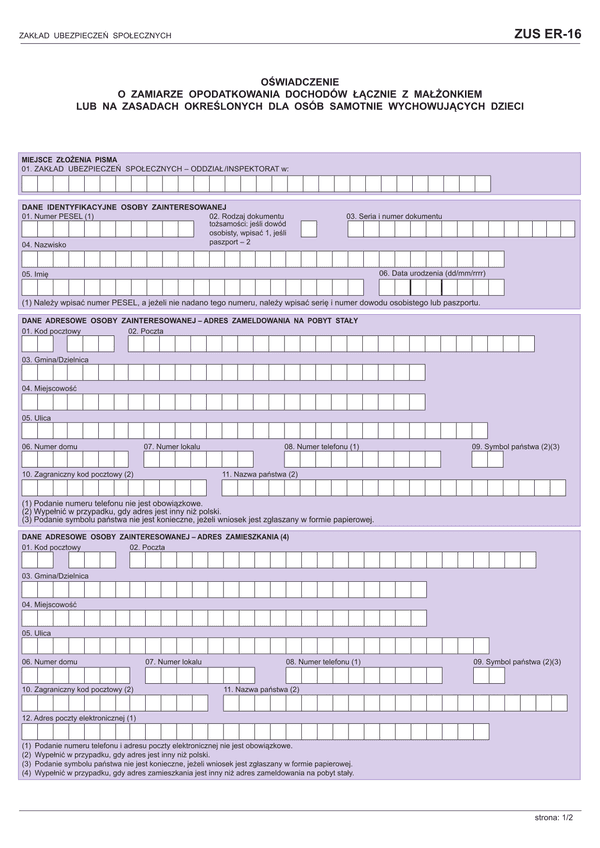 ZUS ER-16 (archiwalny) Oświadczenie o zamiarze opodatkowania dochodów łacznie z małżonkiem lub na zasadach dla osób samotnie wychowujących dzieci