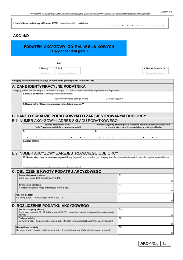 AKC-4/D (5) (archiwalny) (od 2013) Podatek akcyzowy od paliw silnikowych (z wyłączeniem gazu)