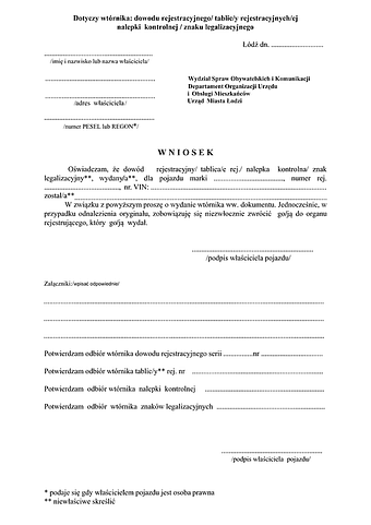 WoWDT-Ł Wniosek o wydanie wtórnika dowodu rejestracyjnego/tablic/y rejestracyjnych/ej /nalepki kontrolnej/znaku legalizacyjnego Łódź