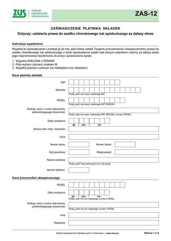 ZUS ZAS-12 (archiwalny) Zaświadczenie płatnika składek dotyczy ustalenia prawa do zasiłku chorobowego lub opiekuńczego za dalszy okres - z wysyłką do PUE ZUS