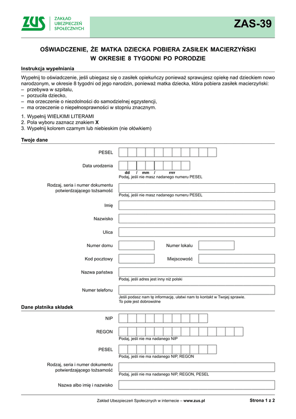 ZUS ZAS-39 (archiwalny) Oświadczenie, że matka dziecka pobiera zasiłek macierzyński w okresie 8 tygodni po porodzie - wersja papierowa