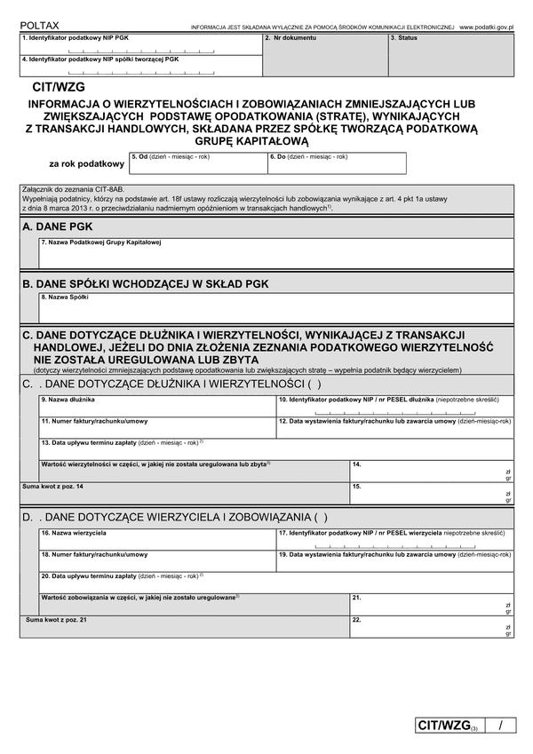 CIT/WZG (3) Informacja o wierzytelnościach i zobowiązaniach zmniejszających lub zwiększających podstawę opodatkowania (stratę), wynikających z transakcji handlowych, składana przez spółkę tworzącą grupę kapitałow
