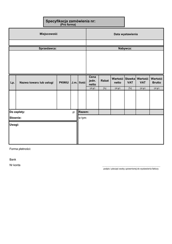 SZ (1p) (archiwalny) Specyfikacja zamówienia (Pro forma) - 1 pozycja