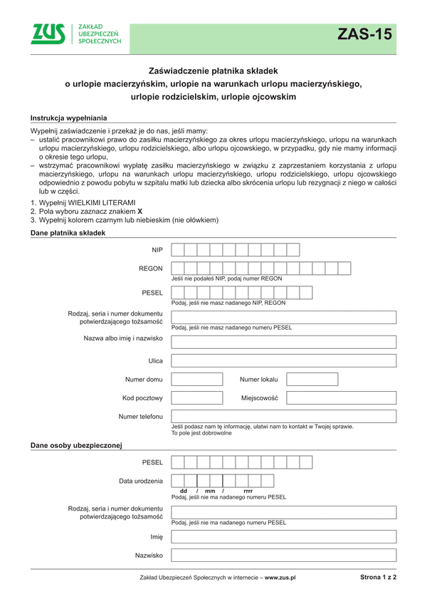 ZUS ZAS-15 Zaświadczenie płatnika składek o urlopie macierzyńskim, urlopie na warunkach urlopu macierzyńskiego, urlopie rodzicielskim, urlopie ojcowskim - wersja papierowa