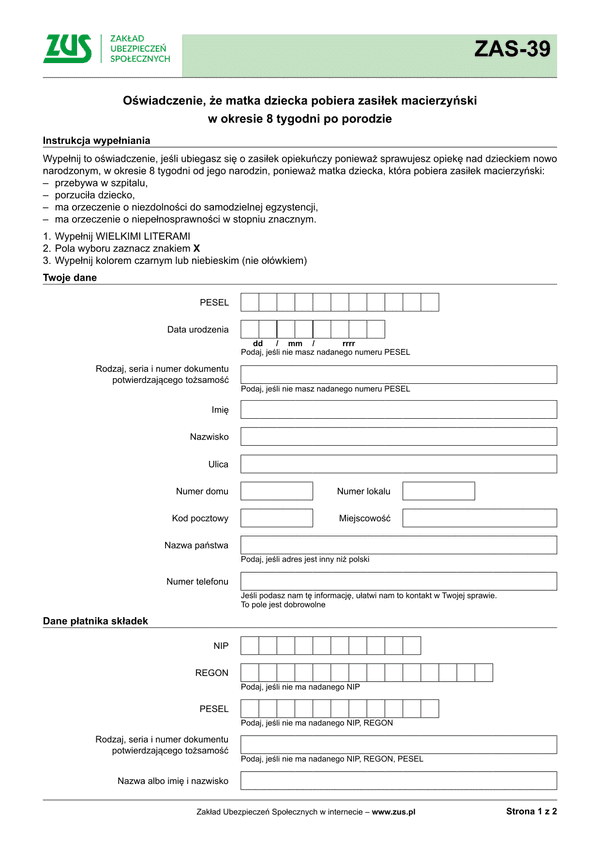 ZUS ZAS-39 Oświadczenie, że matka dziecka pobiera zasiłek macierzyński w okresie 8 tygodni po porodzie - wersja papierowa