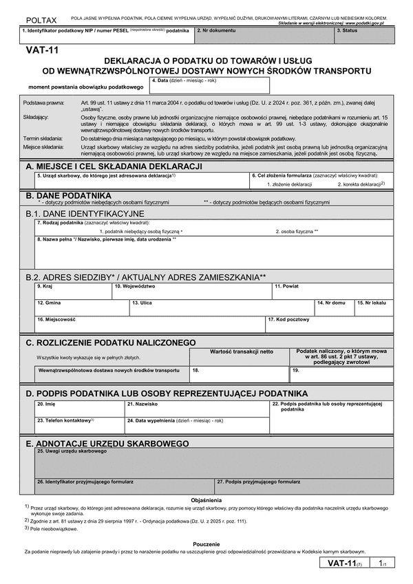 VAT-11 (7) Deklaracja dla podatku od towarów i usług od wewnątrzwspólnotowej dostawy nowego środka transportu