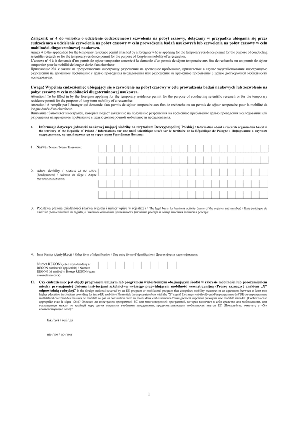 WoPC-zal4 Załącznik nr 4 do wniosku o udzielenie cudzoziemcowi zezwolenia na pobyt czasowy