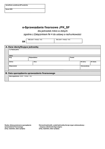 e-Sprawozdanie finansowe JPK_SF (v.1-2) (v.1-3) dla jednostek mikro w złotych zgodnie z załącznikiem Nr 4 do ustawy o rachunkowości - z wysyłką pliku xml JPK_SF