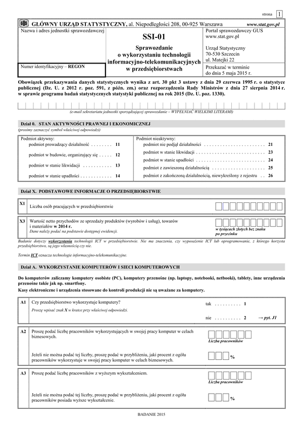 GUS SSI-01 (archiwalny) Sprawozdanie o wykorzystaniu technologii informacyjno-telekomunikacyjnych w przedsiębiorstwach