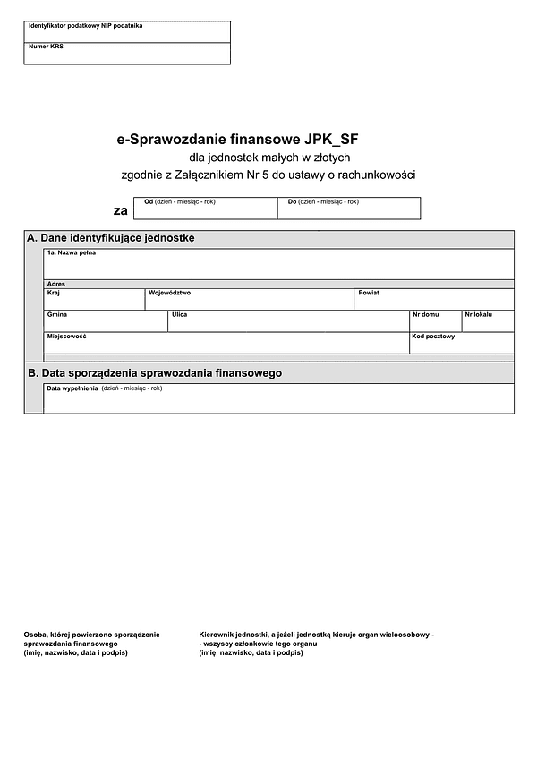 SFJMAZ (2) e-Sprawozdanie finansowe JPK_SF dla jednostek małych w złotych zgodnie z Załącznikiem Nr 5 do ustawy o rachunkowości - z wysyłką pliku xml JPK_SF 