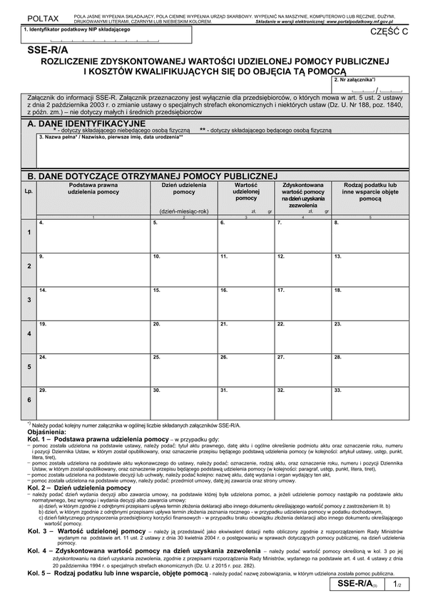 SSE-R/A (3) Rozliczenie zdyskontowanej wartości udzielonej pomocy publicznej i kosztów kwalifikujących się do objęcia tą pomocą
