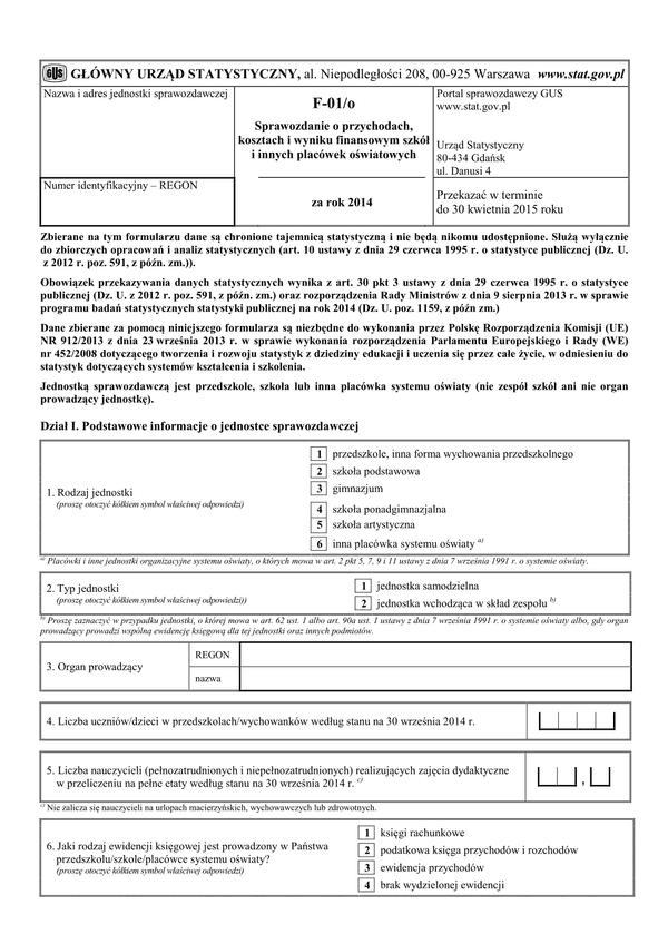 GUS F-01/o (archiwalny) (2014) Sprawozdanie o przychodach, kosztach i wyniku finansowym szkół i innych placówek oświatowych za rok 2014