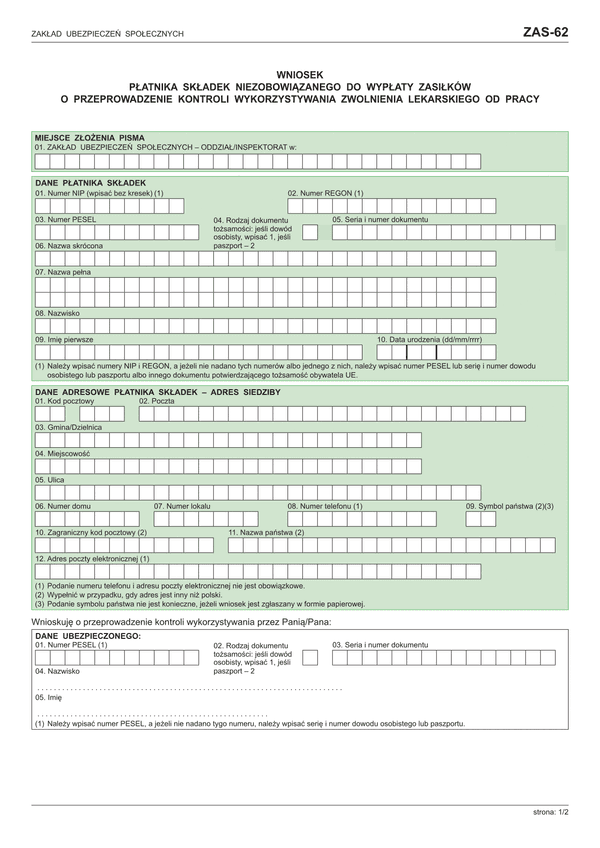 ZUS ZAS-62 (archiwalny) Wniosek płatnika składek niezobowiązanego do wypłaty zasiłków o przeprowadzenie kontroli wykorzystywania zwolnienia lekarskiego od pracy