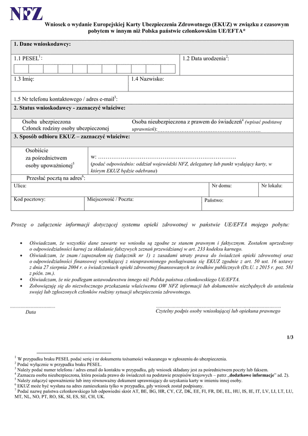 EKUZ-WT (archiwalny) Wniosek o wydanie Europejskiej Karty Ubezpieczenia Zdrowotnego (EKUZ) w związku z czasowym pobytem w innym niż Polska państwie członkowskim UE/EFTA