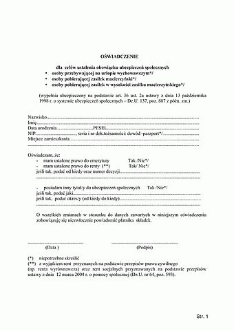 OUOUS Oświadczenie dla celów ustalenia obowiązku ubezpieczeń społecznych osoby przebywającej na urlopie wychowawczym/osoby pobierającej zasiłek macierzyński/osoby pobierającej zasiłek w wysokości zasiłku macierzyńskiego