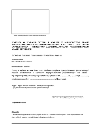 WoWW-Kat Wniosek o wydanie wypisu i wyrysu z miejscowego planu zagospodarowania przestrzennego Miasta Katowice lub studium uwarunkowań i kierunków zagospodarowania przestrzennego Miasta Katowice