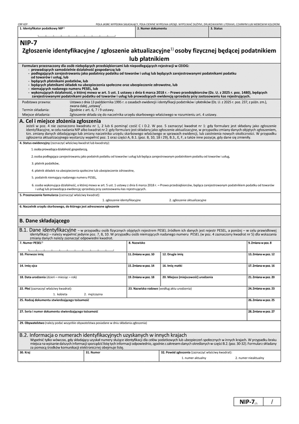 NIP-7 (7) Zgłoszenie identyfikacyjne / zgłoszenie aktualizacyjne osoby fizycznej będącej podatnikiem lub płatnikiem