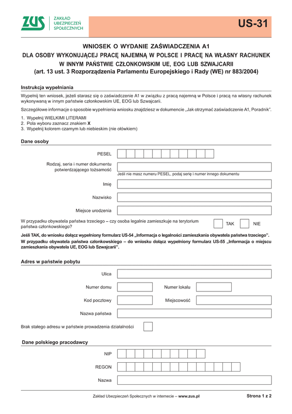 ZUS US-31 (archiwalny) Informacja w celu wydania zaświadczenie o ustawodawstwie dotyczącym zabezpieczenia społecznego mającym zastosowanie do osoby uprawnionej