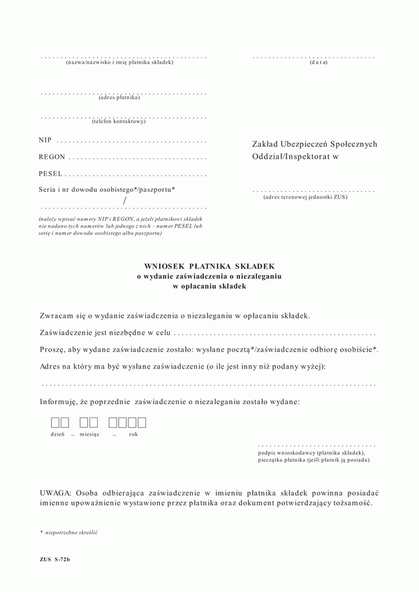 ZUS S-72B (archiwalny) Wniosek płatnika składek o wydanie zaświadczenia o niezaleganiu w opłacaniu składek